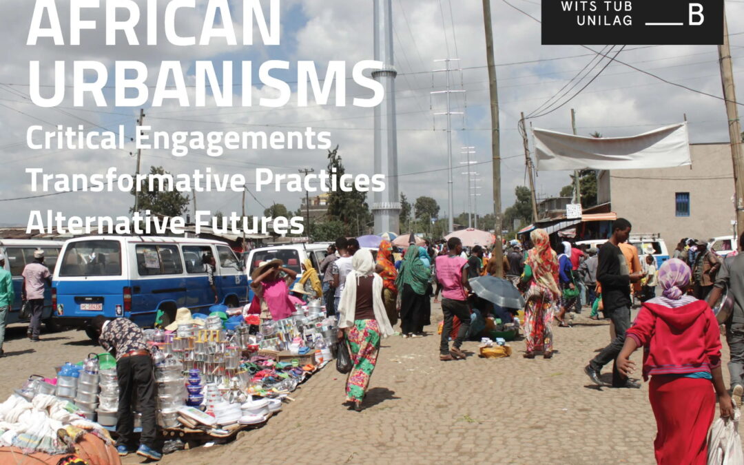 International  Conference “African Urbanisms”